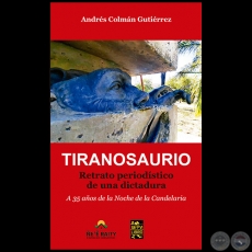 TIRANOSAURIO - Autor: ANDRS COLMN GUTIRREZ - Ao 2004